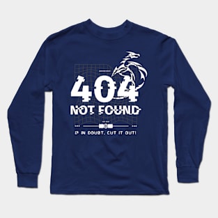 ERROR 404 WEAKNESSES NOT FOUND Long Sleeve T-Shirt